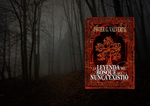 Novela | La Leyenda del Bosque que Nunca Existió